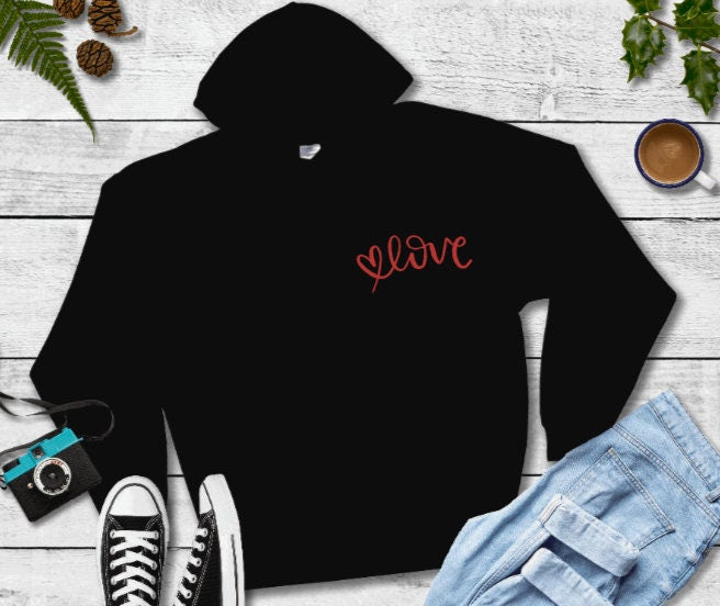 Love Hooded Sweatshirt. Custom Hoodie. Custom sweater. Personalized hoodie. Gift for her